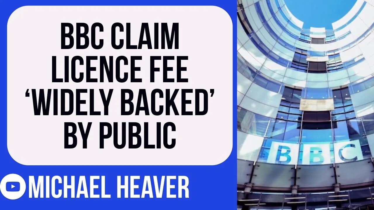 BBC Claim British Public SUPPORT Licence Fee