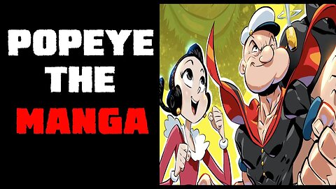 Popeye Gets a Manga Adaptation