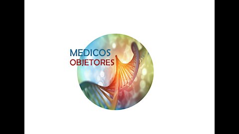 MEDICOS OBJETORES EN ACCIÓN