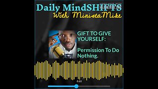 Daily MindSHIFTS Episode 218: