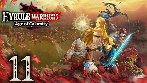 Hyrule Warriors: Age of Calamity - Episode 11