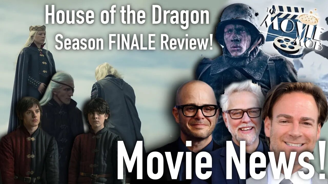 House of the Dragon Season Finale Review! | The Movie Mob Podcast Ep.20