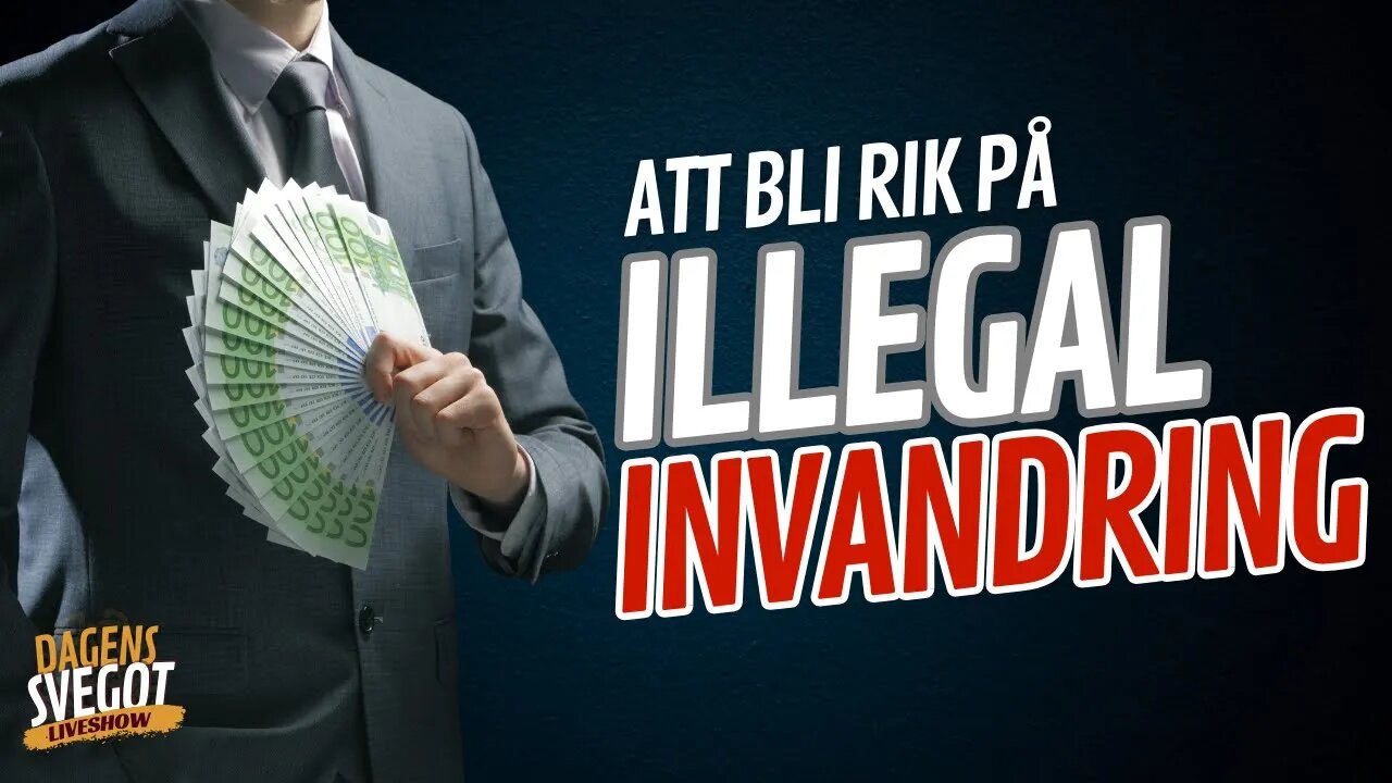 Skuggsamhället AB: Att bli rik på illegal invandring