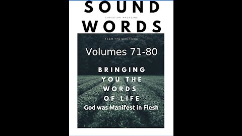 Sound Words, God was Manifest in Flesh