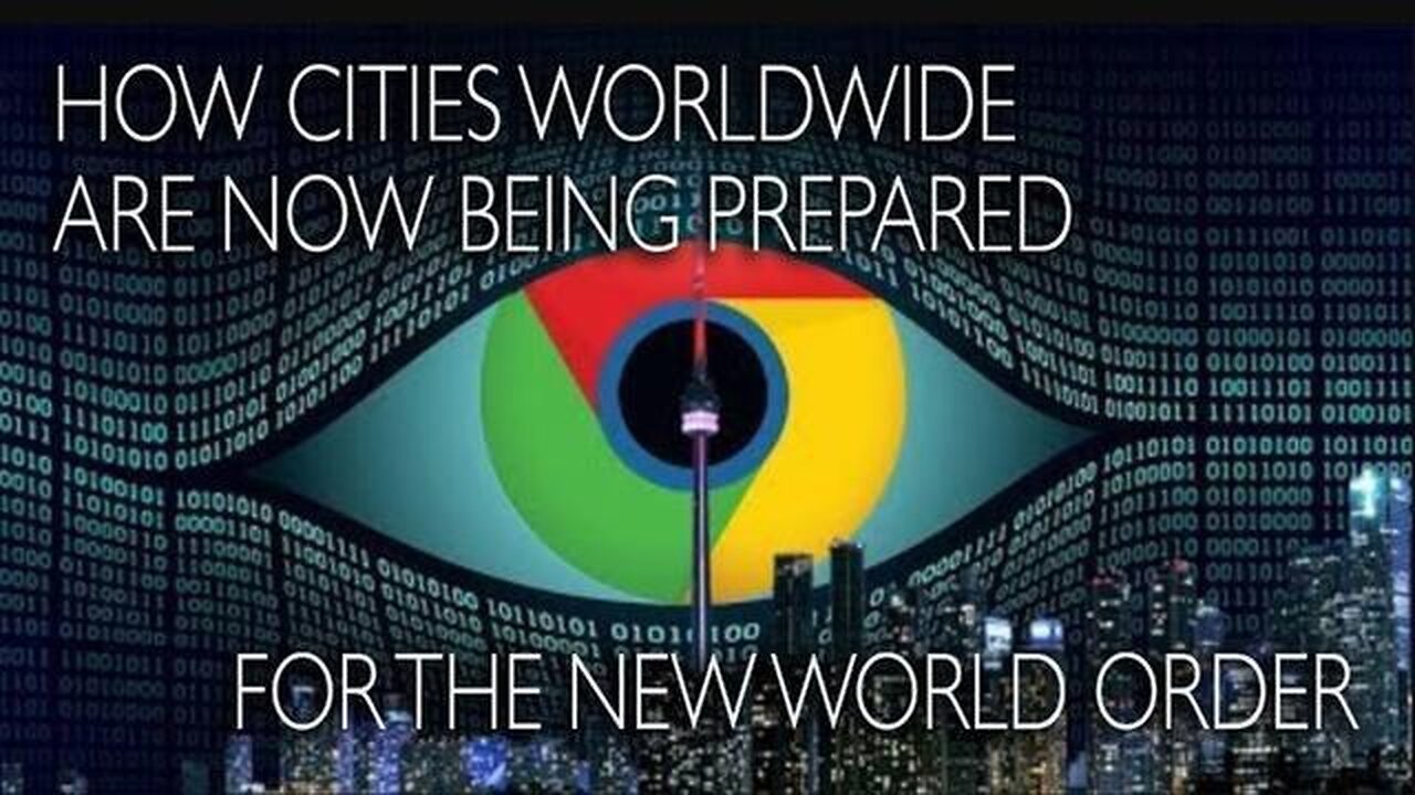 HOW CITIES WORLDWIDE ARE NOW BEING PREPPED FOR THE NEW WORLD ORDER