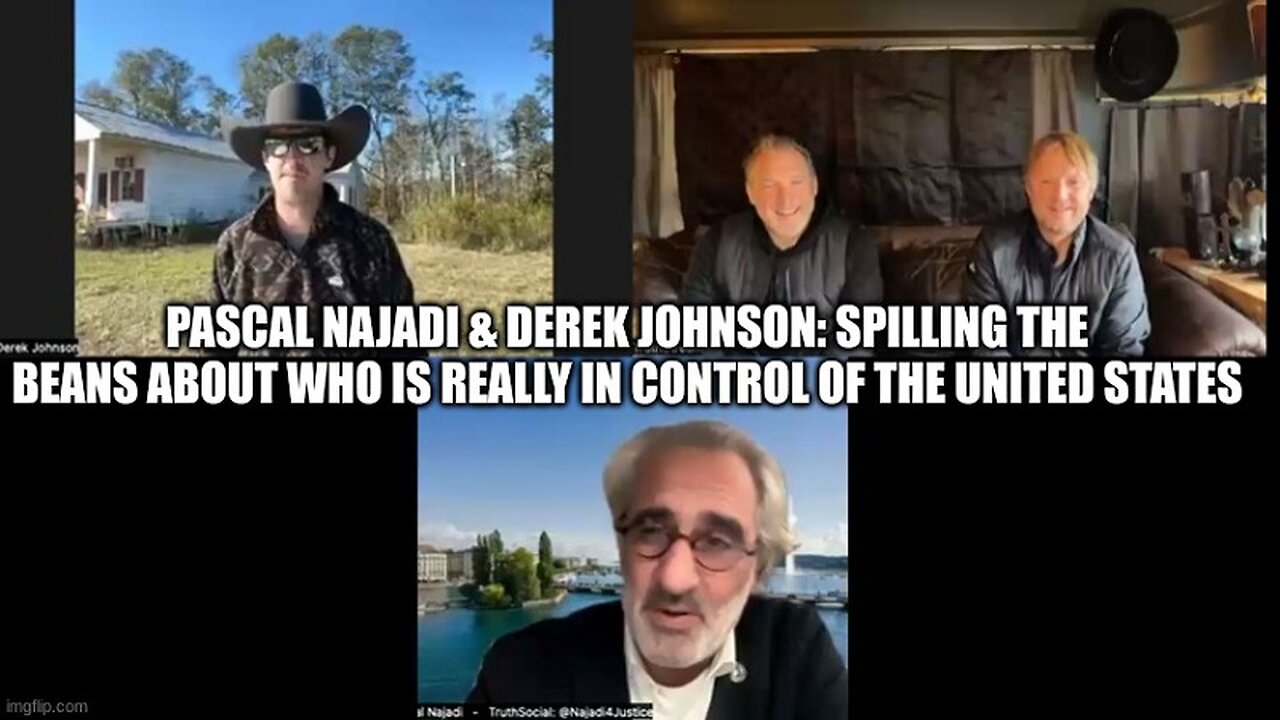 Pascal Najadi & Derek Johnson: Spilling the Beans About Who is Really in Control of the United States!