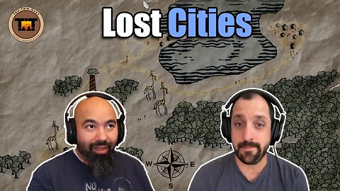 Tell-Tale Guys - Episode 13: Lost Cities