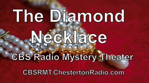 The Diamond Necklace - CBS Radio Mystery Theater