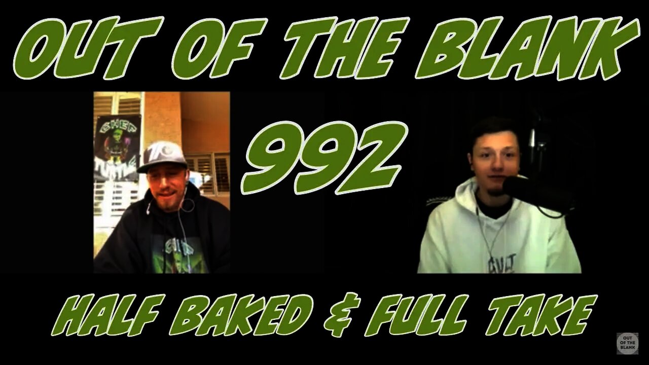 Out Of The Blank #992 - Half Baked & Full Take (Neil McAlister)