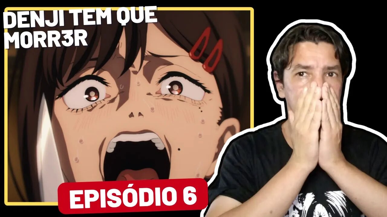 REACT Chainsaw Man Episódio 06 | Denji tem que Morr3r