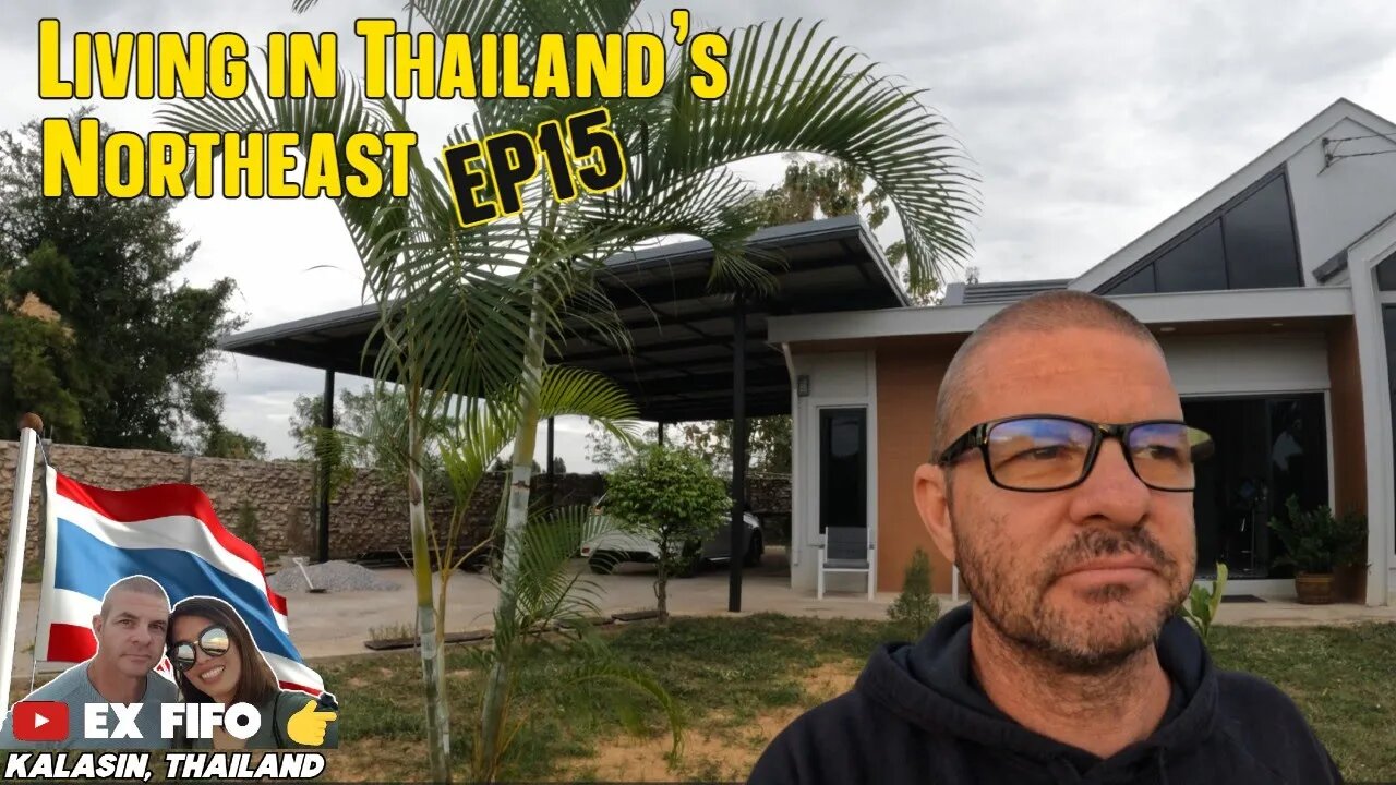 Living in Thailand's northeast EP15