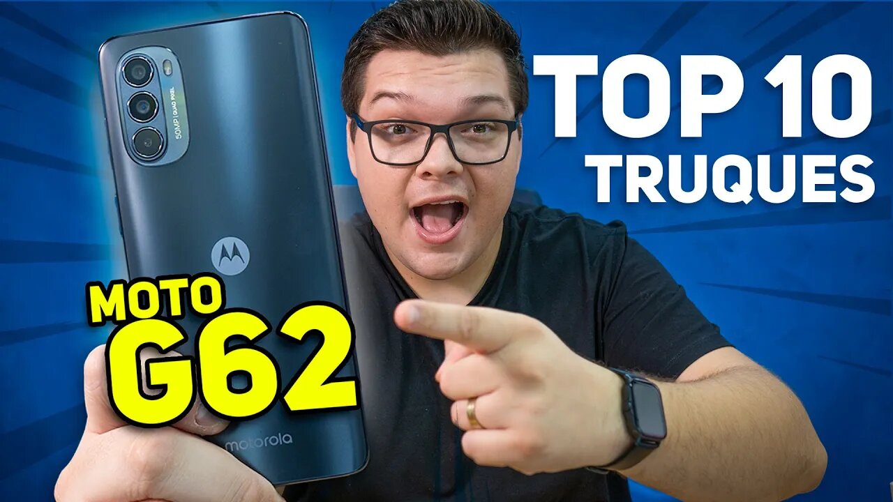 MOTO G62 5G | TOP 10 DICAS & TRUQUES PRA DEIXAR ELE INCRÍVEL! 😍😍