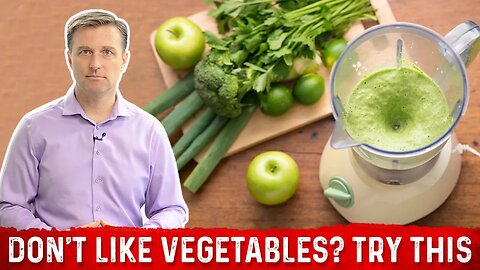 How to Eat Vegetables if You Don't Like Them – Dr. Berg