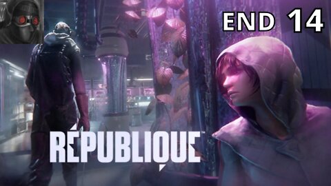 Let's Play Republique - Ep.14 END