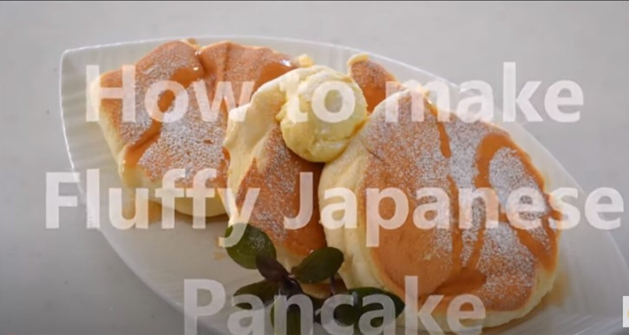 How to make Fluffy Japanese Pancake