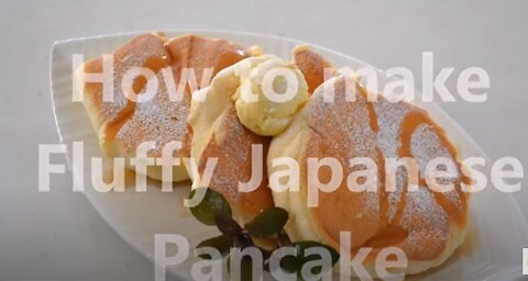 How to make Fluffy Japanese Pancake