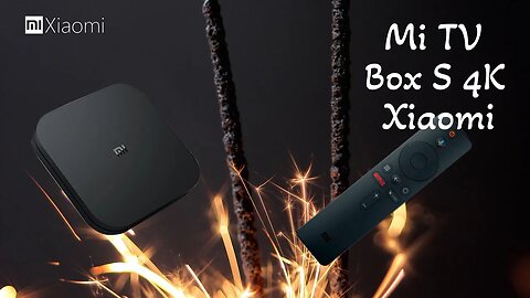 Mi TV Box S 4K Xiaomi