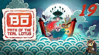 Sakura Shogun & The End - Bō: Path of the Teal Lotus BLIND [19]