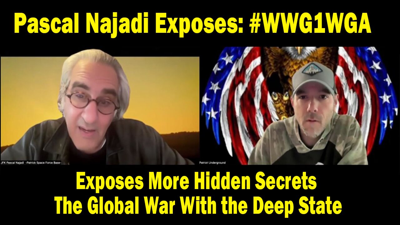 Pascal Najadi Update: Exposes More Hidden Secrets and Details on the Global War With the Deep State