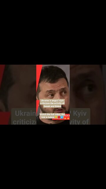 Ukraine is angry? Kyiv criticizes the activity of Sunak and Biden