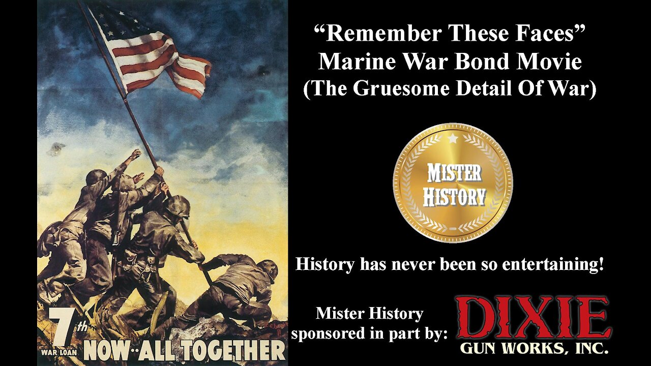 Remember These Faces-Marine War Bond Movie