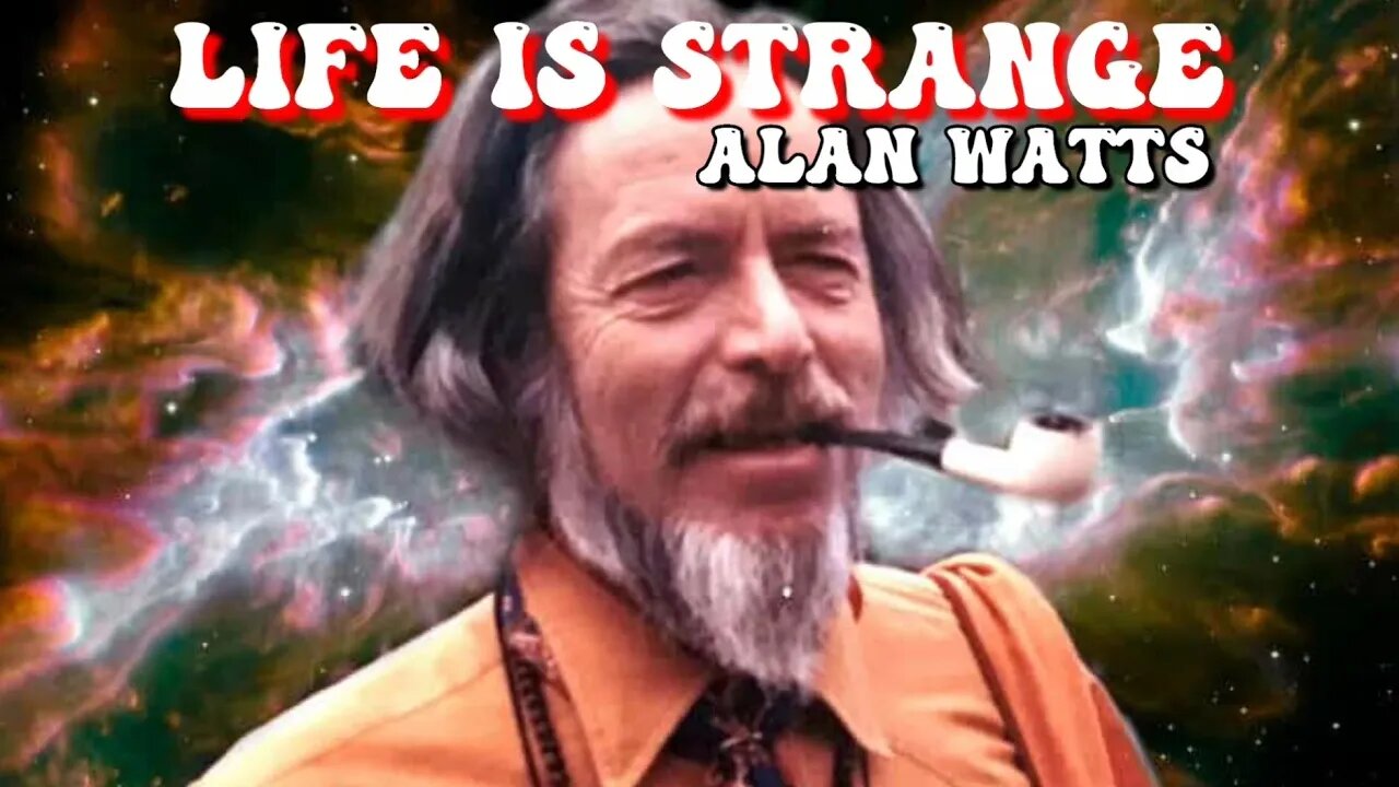 Life is STRANGE! A Powerful and Thought Provoking Speech by Alan Watts! ❤️