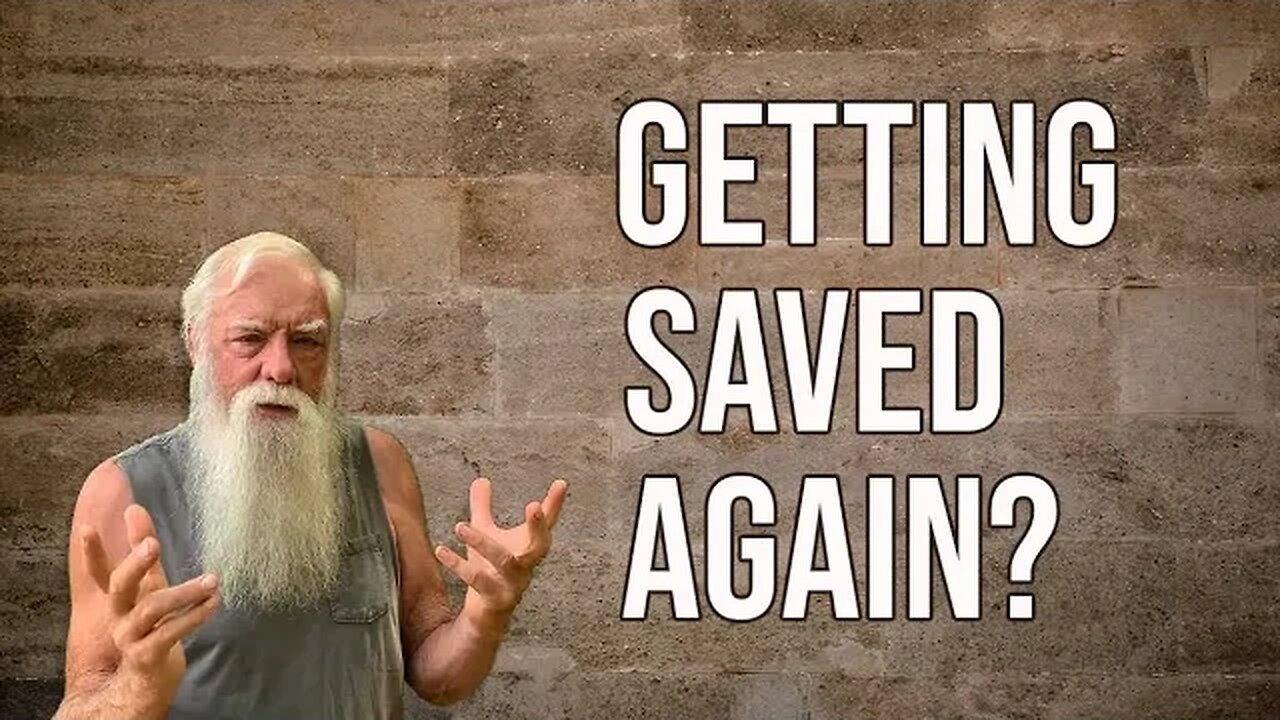 Getting saved again