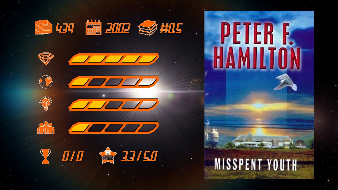 Misspent Youth (Commonwealth Vol. 0.5) by Peter F. Hamilton - Book Review