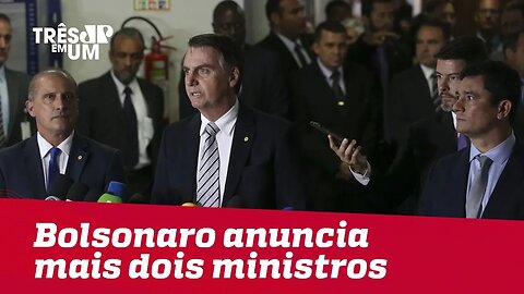 Os novos ministros de Bolsonaro e o Xerife de Sergio Moro