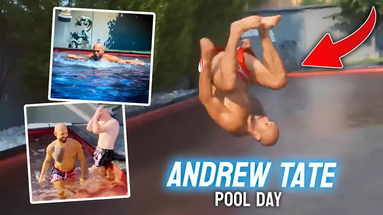 Andrew Tate Pool Vlog