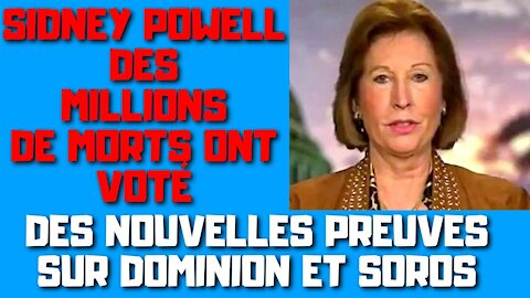 Sidney Powell des millions de morts ont voté Un cadre de Dominion a disparu