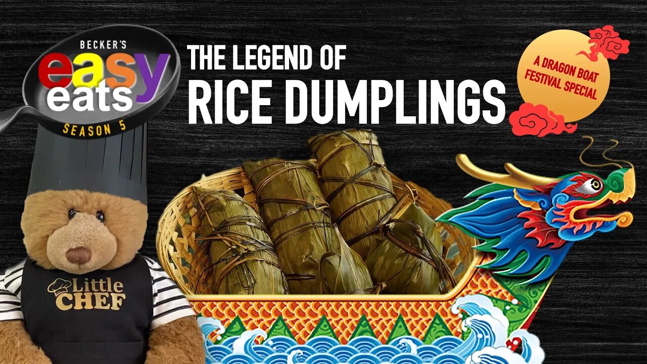 The Legend of Rice Dumplings - Becker's Easy Eats Season 5 Episode 2