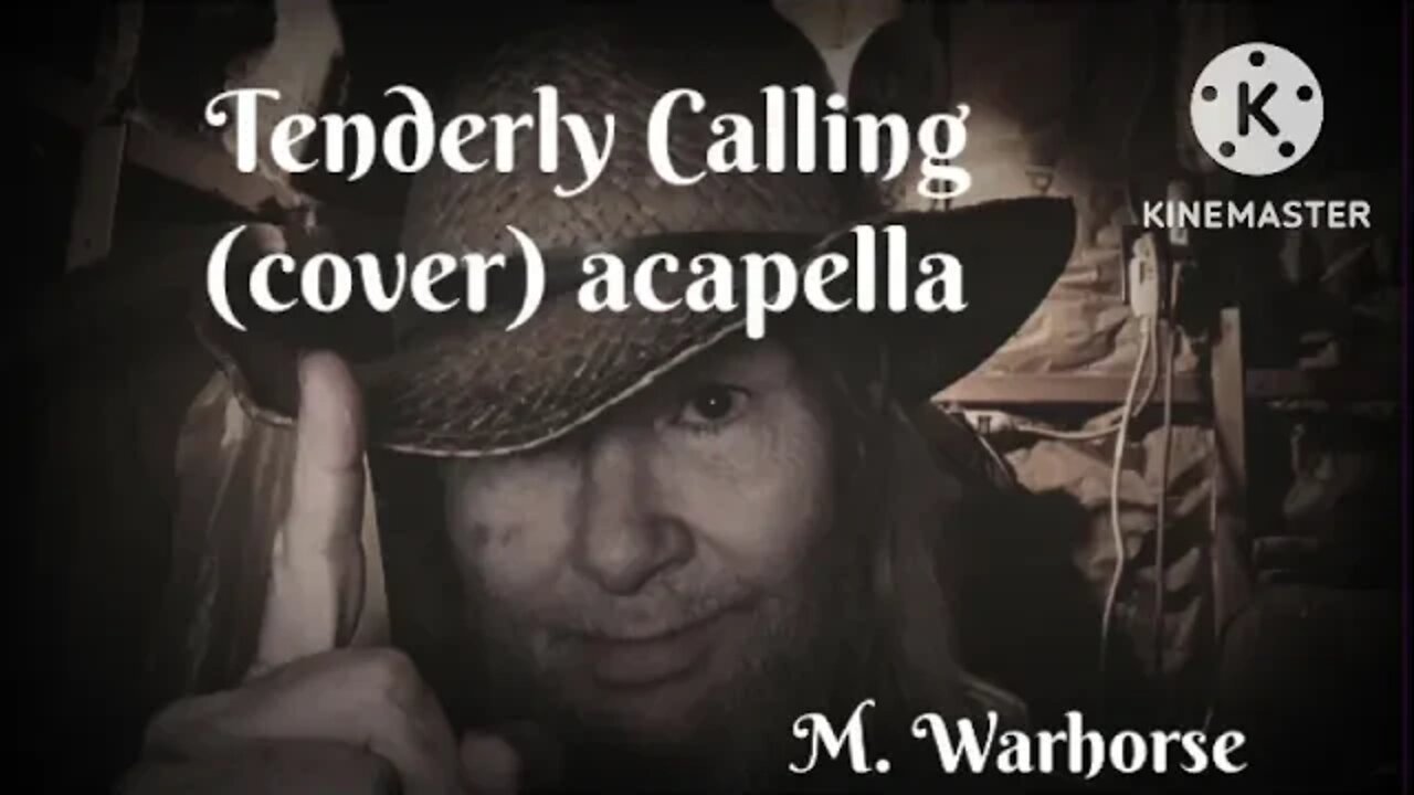 Tenderly Calling (cover) acapella