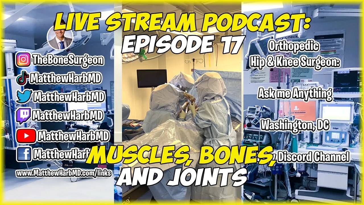 Muscles, Bones, and Joints: Episode 17