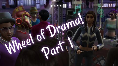 Late Night Sims 4 Chaos! Wheel of Drama Llama! Part One