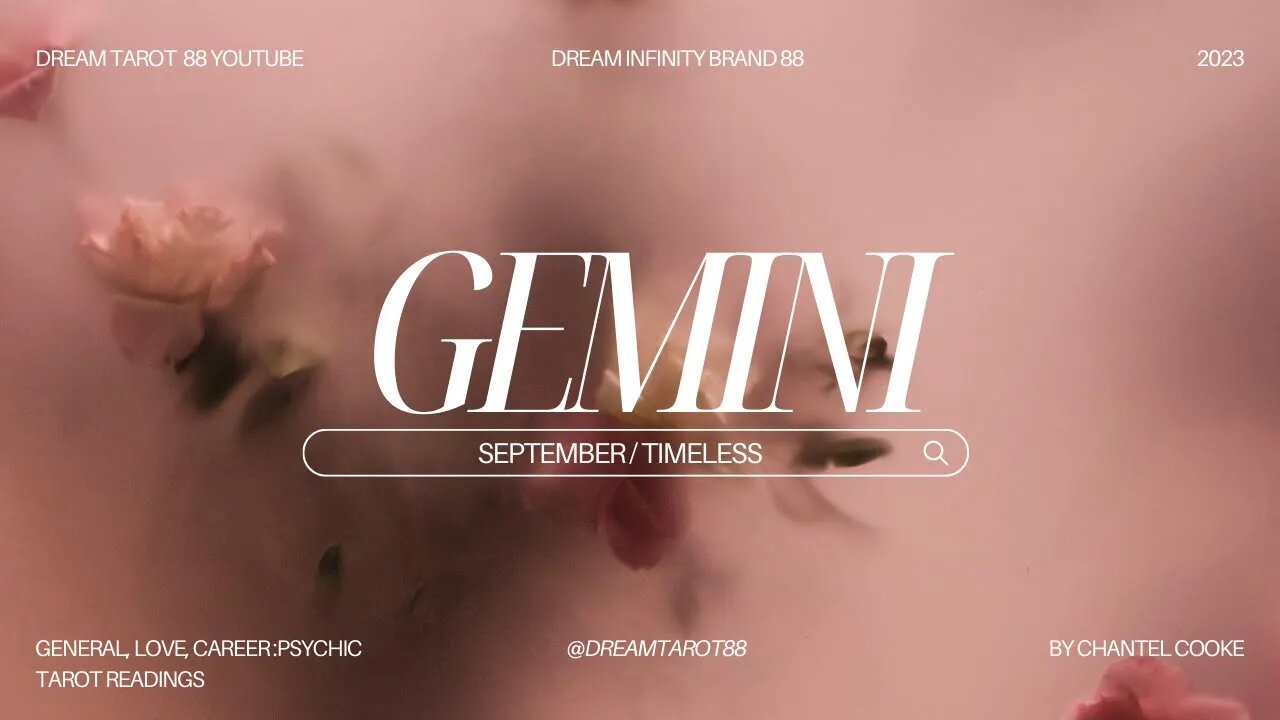 GEMINI Monthlies September / Timless #allsigns #zodiac #taroscope #gemini