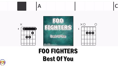 FOO FIGHTERS Best Of You FCN GUITAR CHORDS & LYRICS