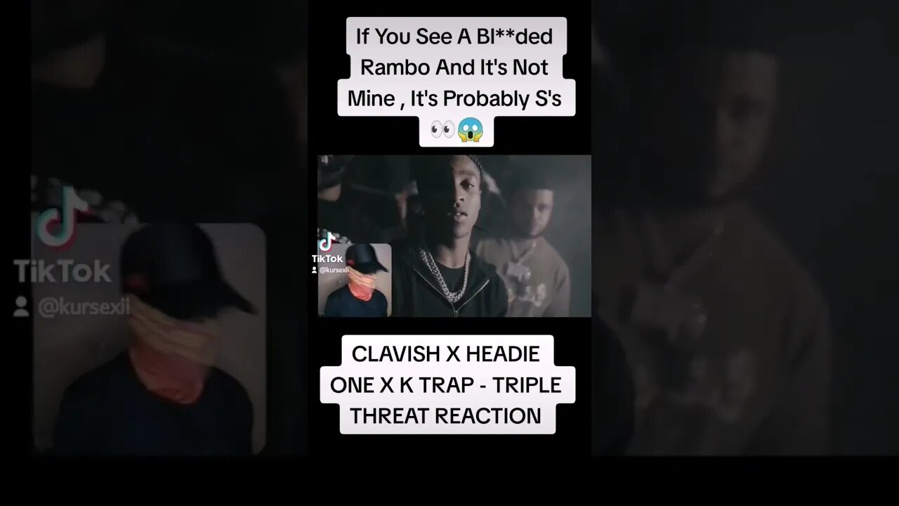 CLAVISH X HEADIE ONE X K TRAP - TRIPLE THREAT REACTION OUT NOW#SAMA28 #KURSEXI#KURSE PERSON