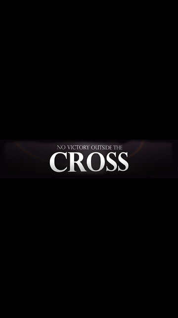 Sunday AM Worship - 10/16/22 - "No Victory Outside The Cross - Message #3"