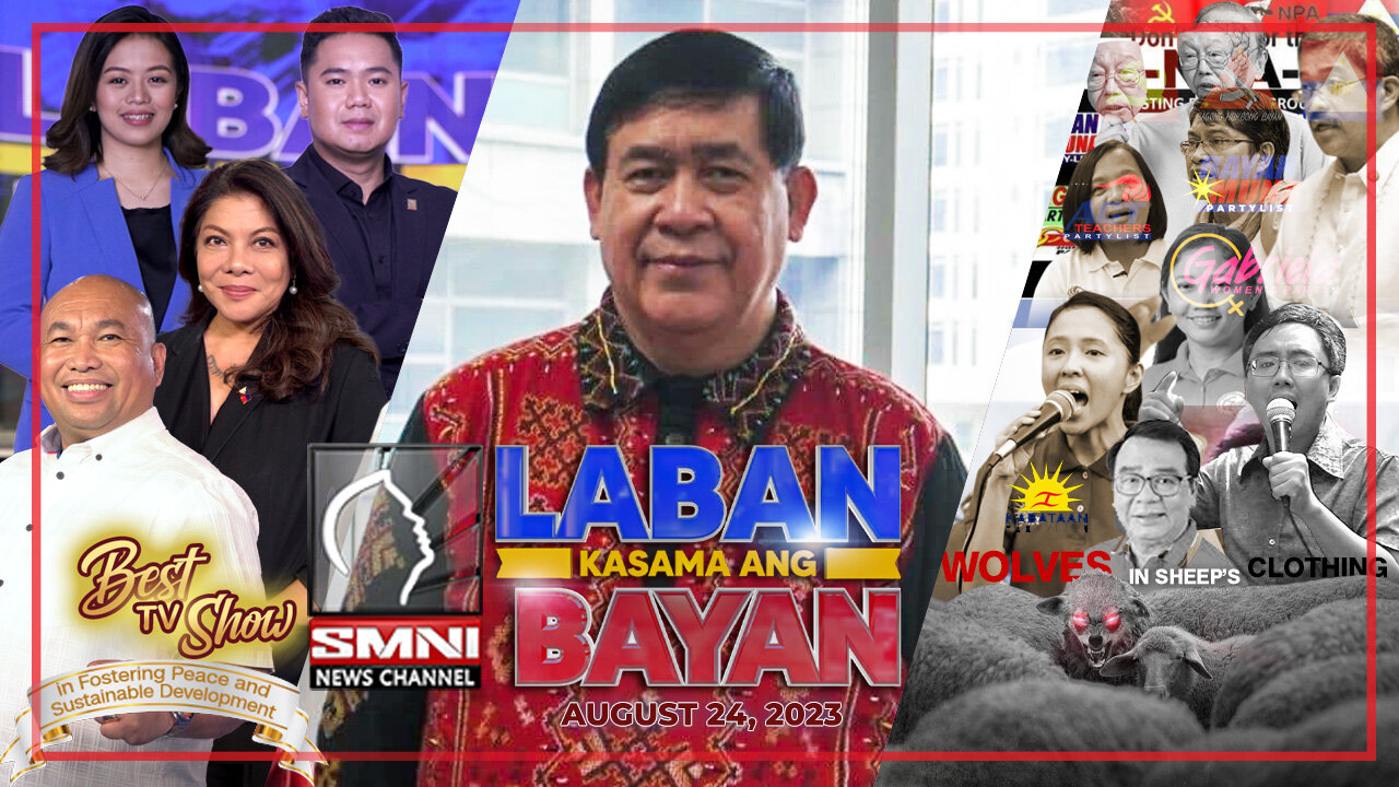 LIVE: Laban Kasama ang Bayan | August 24, 2023