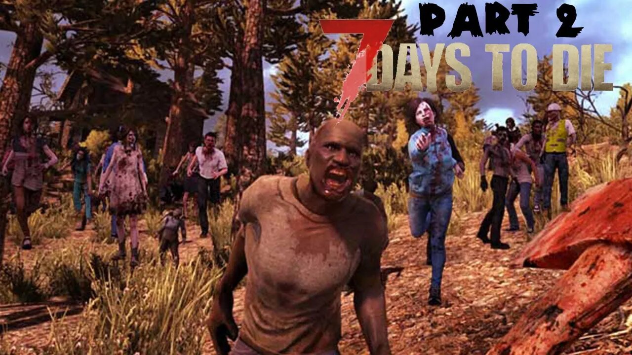 Noob Survival Chronicles: 7 Days to Die - Escalating Disasters - Part 2