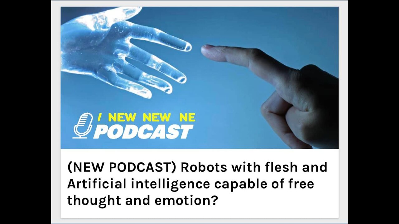 Robots with flesh and Artificial intelligence capable of free thought and emotion?