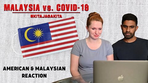 Malaysia vs. Covid-19: #KitaJagaKita Astro | American & Malaysian Reaction