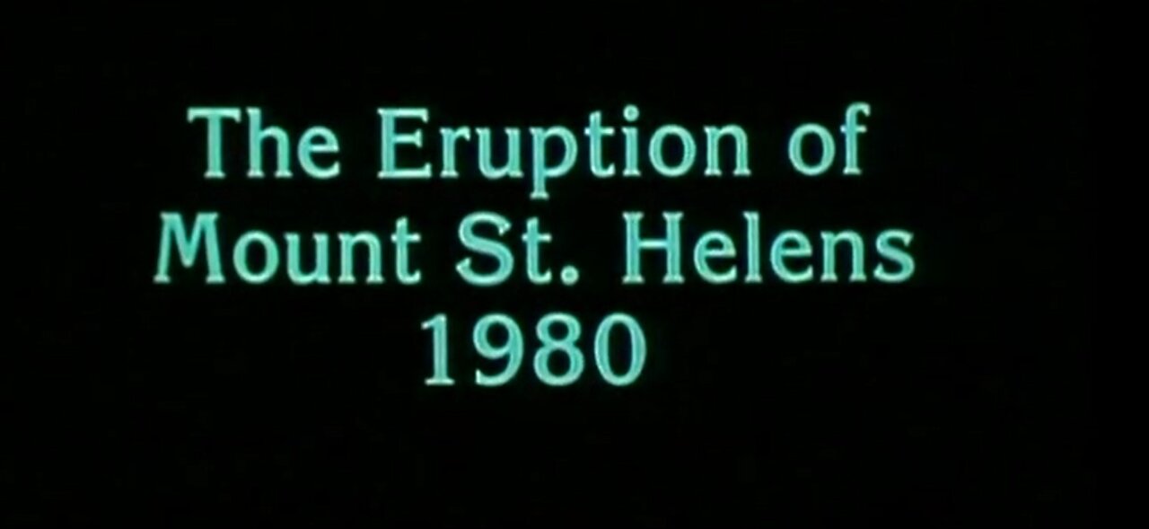 The Eruption of Mt. St. Helens - Documentary - 1980