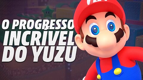 O MÊS DO GANHO DE PERFORMANCE NO YUZU! MUITAS NOVIDADES e problemas também!