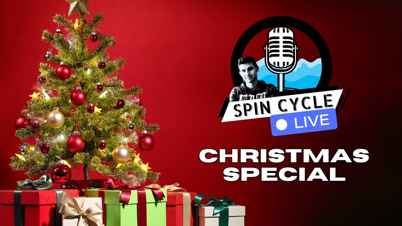 Spin Cycle LIVE 12/23/24 - CHRISTMAS SPECIAL!