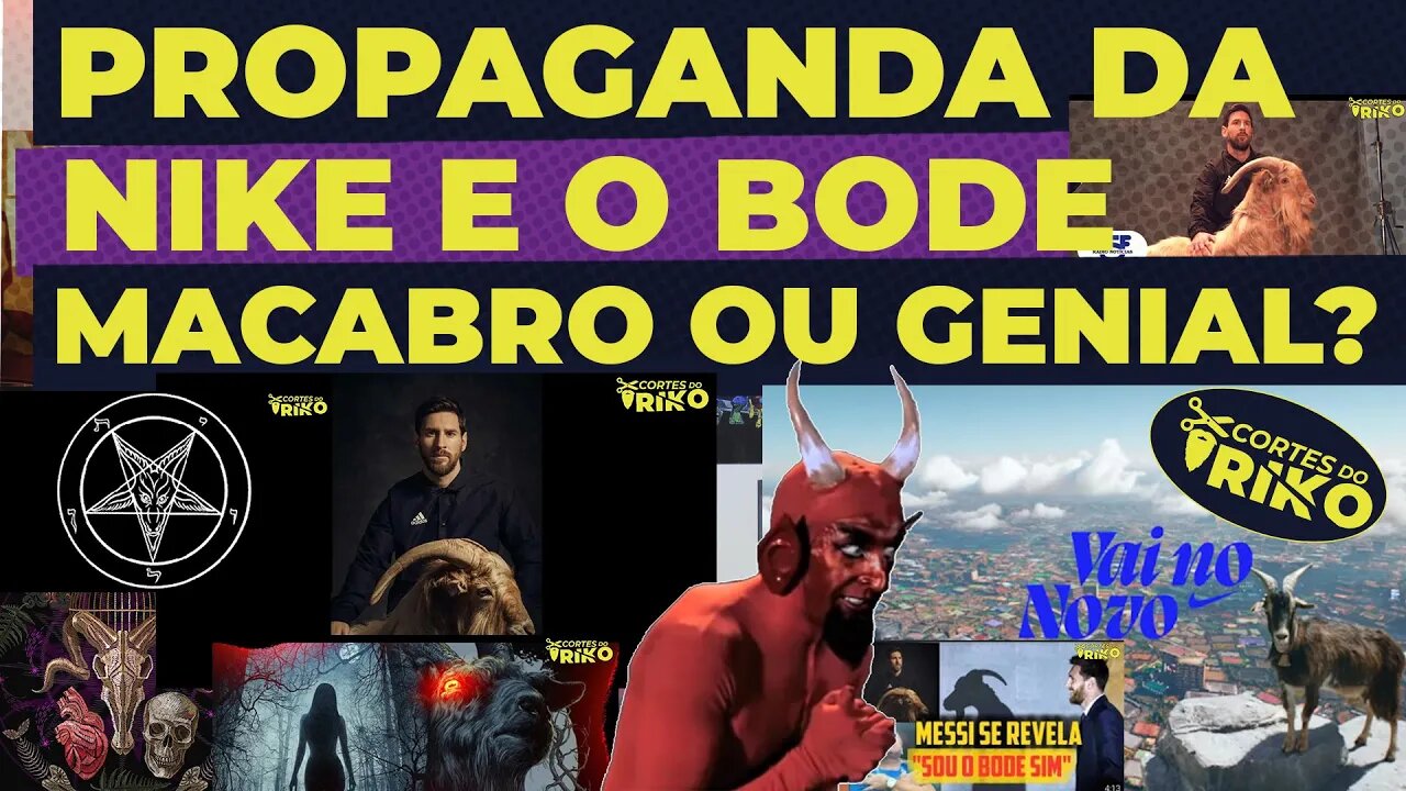 NIKE E O BODE (GOATE) A PROPAGANDA DO ANO