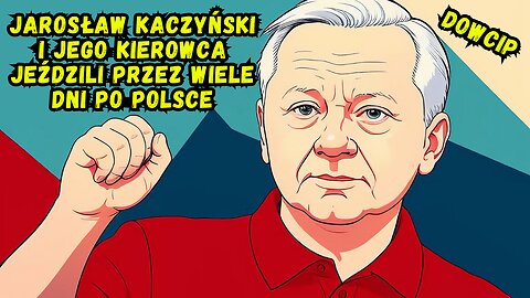 Wiejska historia! Mega dowcip o Jarosławie Kaczyńskim!