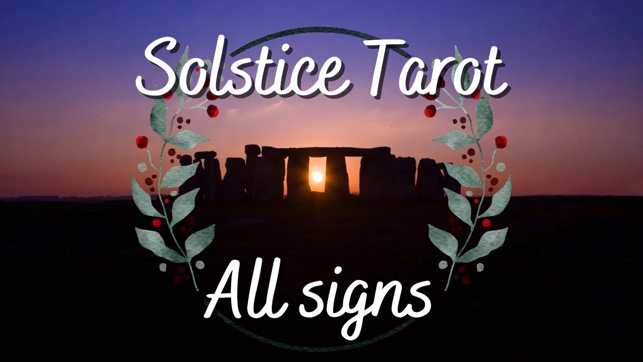 Solstice Tarot pt 1- Scorpio to Pisces - Capricorn New Moon 2022