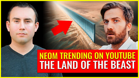 NEOM trending on YouTube, the land of the beast